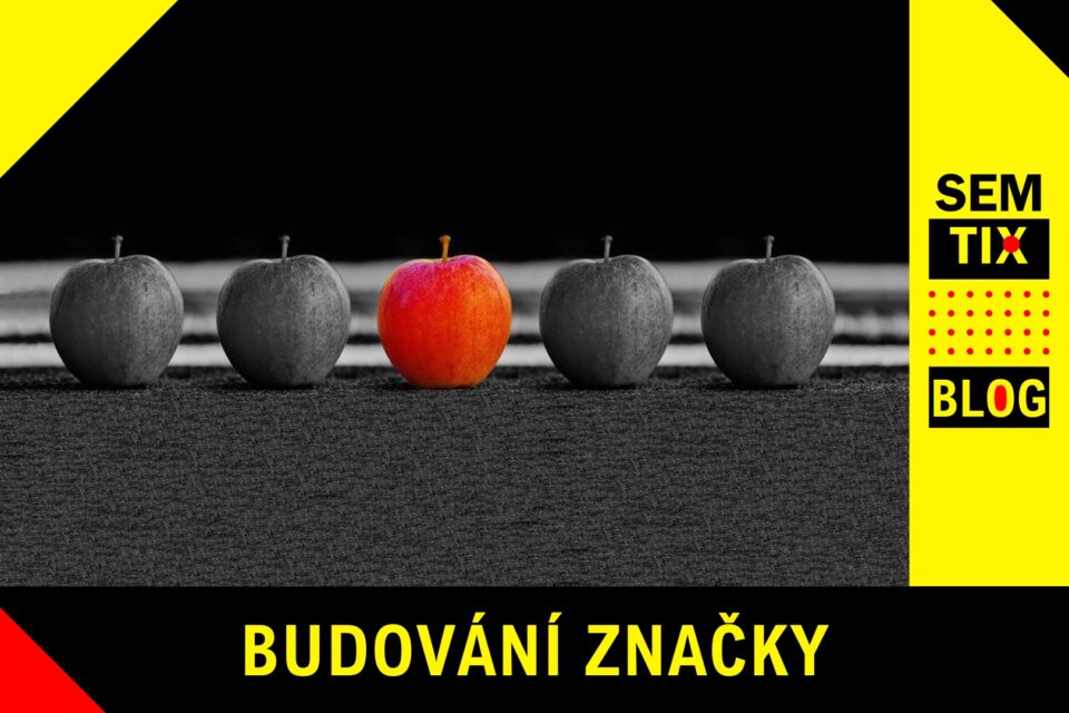 24 důvodů proč budovat obchodní značku